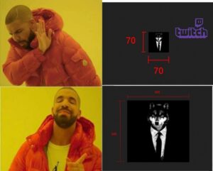 Drake Meme twitch avatar